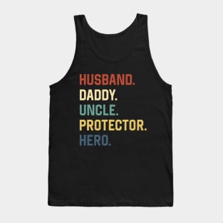 Fathers Day Shirt Husband Daddy Uncle Protector Hero Gift Tank Top